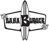 BAHA BURGER