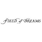 FIELD OF DREAMS