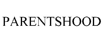 PARENTSHOOD