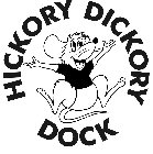 HICKORY DICKORY DOCK