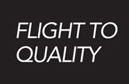 FLIGHT TO QUALITY