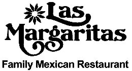 LAS MARGARITAS FAMILY MEXICAN RESTAURANT