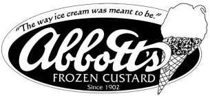 ABBOTT'S FROZEN CUSTARD 