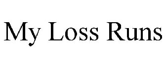 MY LOSS RUNS