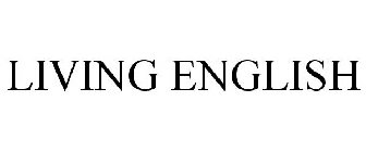 LIVING ENGLISH