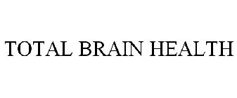 TOTAL BRAIN HEALTH