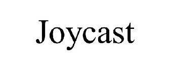 JOYCAST