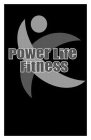 POWER LIFE FITNESS