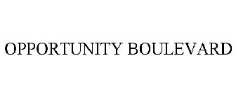 OPPORTUNITY BOULEVARD