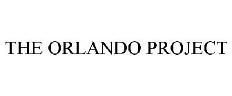 THE ORLANDO PROJECT