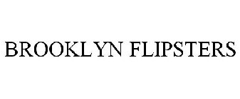 BROOKLYN FLIPSTERS