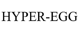 HYPER-EGG