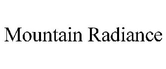 MOUNTAIN RADIANCE
