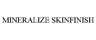 MINERALIZE SKINFINISH