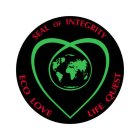 ECO LOVE LIFE QUEST SEAL OF INTEGRITY