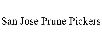 SAN JOSE PRUNE PICKERS