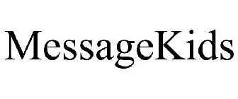 MESSAGEKIDS