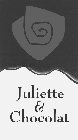 JULIETTE & CHOCOLAT