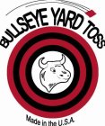 BULLSEYE YARD TOSS MADE IN THE U.S.A.