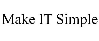 MAKE IT SIMPLE