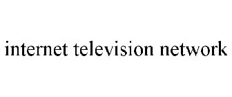 INTERNET TELEVISION NETWORK