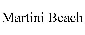 MARTINI BEACH