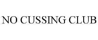 NO CUSSING CLUB