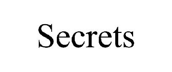 SECRETS