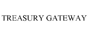 TREASURY GATEWAY