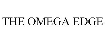 THE OMEGA EDGE