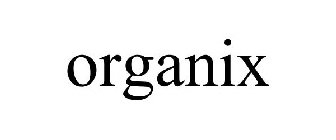 ORGANIX