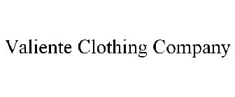 VALIENTE CLOTHING COMPANY