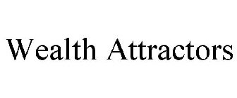 WEALTH ATTRACTORS