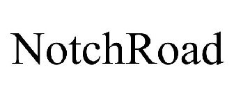 NOTCHROAD