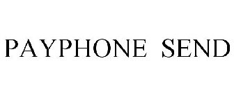 PAYPHONE SEND