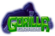 GORILLA GRADE