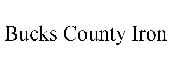 BUCKS COUNTY IRON