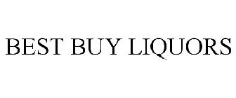 BEST BUY LIQUORS