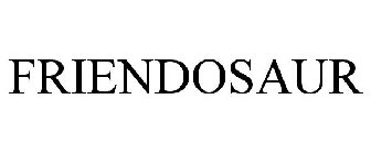 FRIENDOSAUR