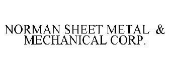 NORMAN SHEET METAL & MECHANICAL CORP.
