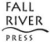 FALL RIVER PRESS