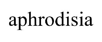 APHRODISIA