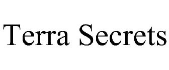 TERRA SECRETS