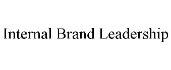 INTERNAL BRAND LEADERSHIP
