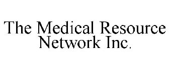 THE MEDICAL RESOURCE NETWORK INC.