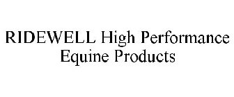 RIDEWELL HIGH PERFORMANCE EQUINE PRODUCTS