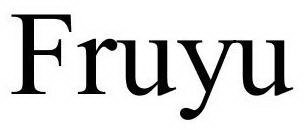 FRUYU