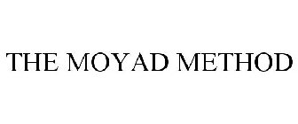 THE MOYAD METHOD