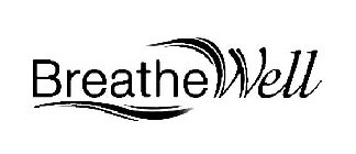 BREATHEWELL