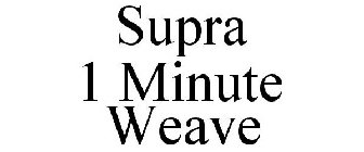 SUPRA 1 MINUTE WEAVE